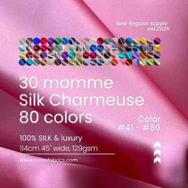 30 Momme Silk Charmeuse Fabric, 114cm Wide, 80 Colors (#41-80), Luxury Mulberry Silk
