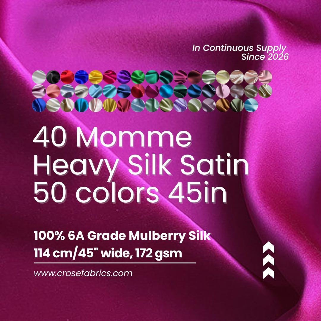 40 Momme Silk Satin Fabric by the Yard, 100% 6A Mulberry Silk, 114cm Wide, 50 Solid Colors, Heavy Luxury Silk Charmeuse