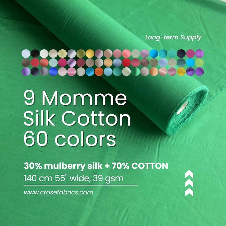 9 Momme Silk Cotton – 30% Mulberry Silk, 70% Cotton, 60 Colors
