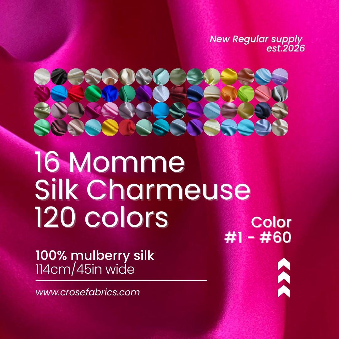 100% Silk Charmeuse, 16 Momme solid 120 colors 114cm wide by the yard 1-60 color